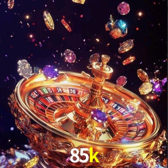 85k - O Gigante Brasileiro dos Cassinos Online - 85k.com